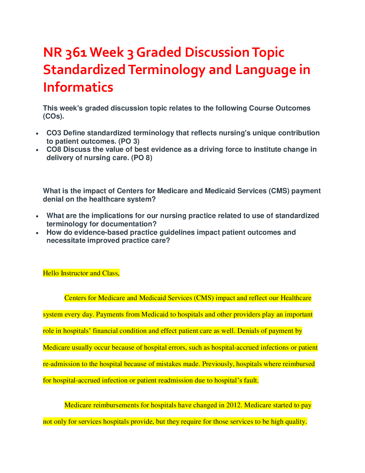 Preview of NR 361 Week 3 Graded Discussion Topic Standardized Terminology and Language in Informatics